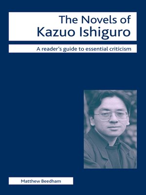cover image of The Novels of Kazuo Ishiguro